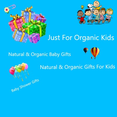 My Organic Access Organic Baby Gifts and Organic Gifts for Kids